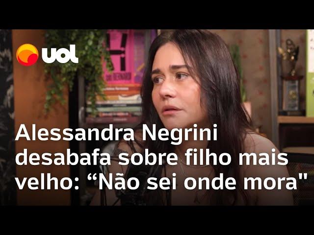 Alessandra Negrini diz que não sabe onde filho mais velho mora: 'Sofro até hoje'; veja entrevista