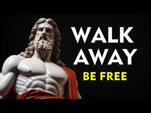 Know WHEN to Walk Away STOICISM