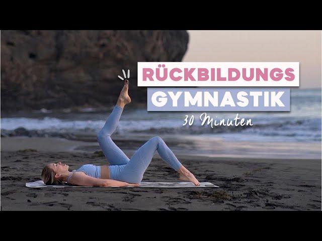 30 MIN Rückbildung Workout  // Starker Beckenboden & Bauch nach Geburt  // Postnatal Recovery