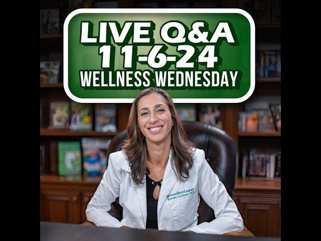 Live Coaching with Dr  Goldner @GoodbyeLupus Wellness Wednesday Nov 6, 2024