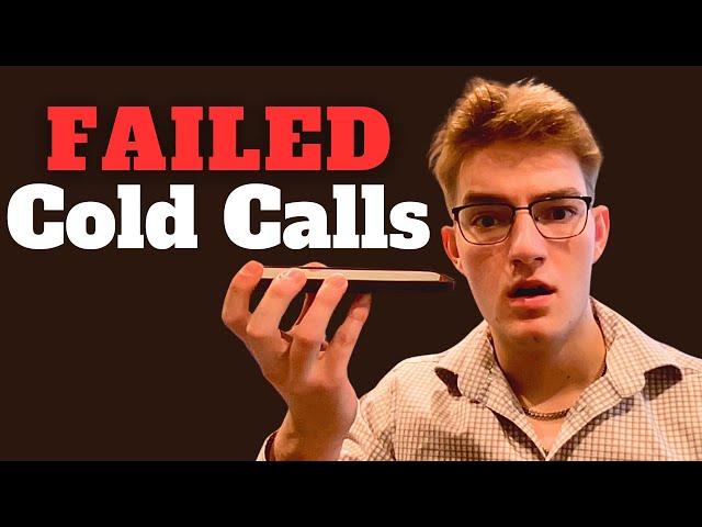 What FAILED Cold Calls Should Look Like - 20 y/o Realtor