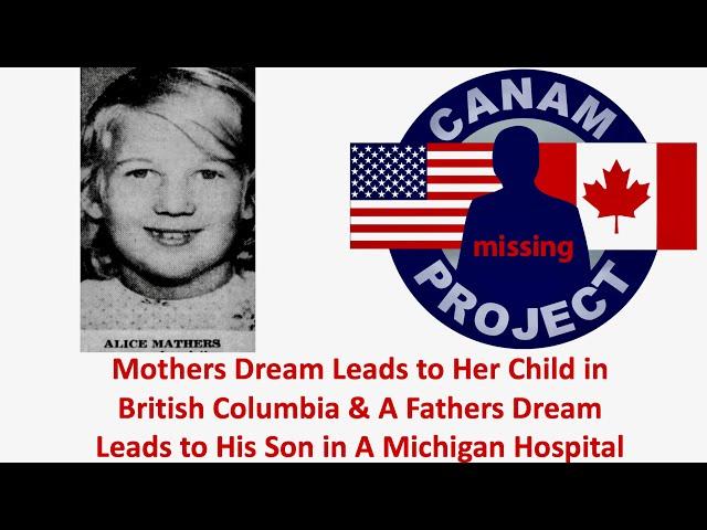 Missing 411 David Paulides A Mothers Dream Leads to a Child in BC & A Fathers Dream Leads to His Son