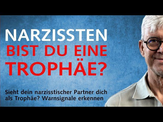 Bist du Trophäe des Narzissten? So erkennst du die Warnsignale