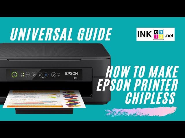How to make Epson printer chipless | Universal instruction | INKCHIP