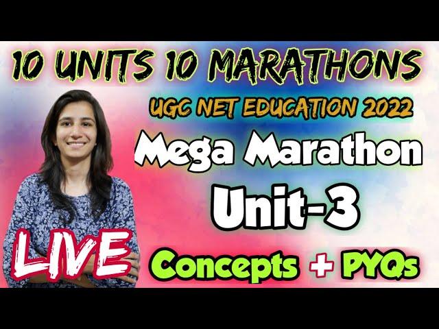 Marathon-3 Unit-3 | Learner and Learning Process |UGC NET Education/SET | UGC NET 2022 | By Ravina