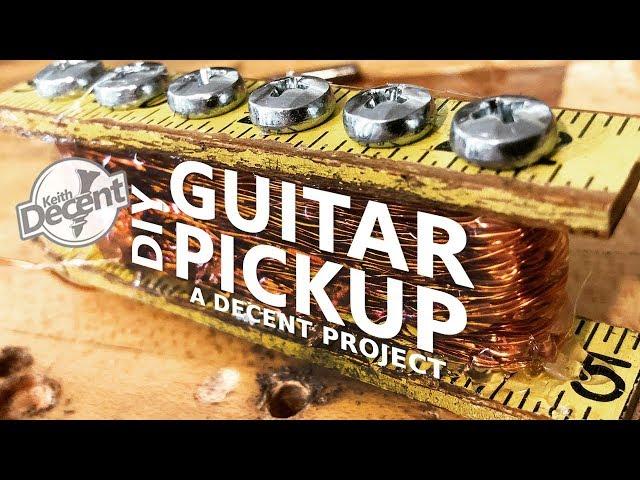 DIY GUITAR PICKUP - a Decent project