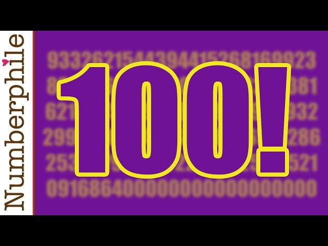 Big Factorials - Numberphile