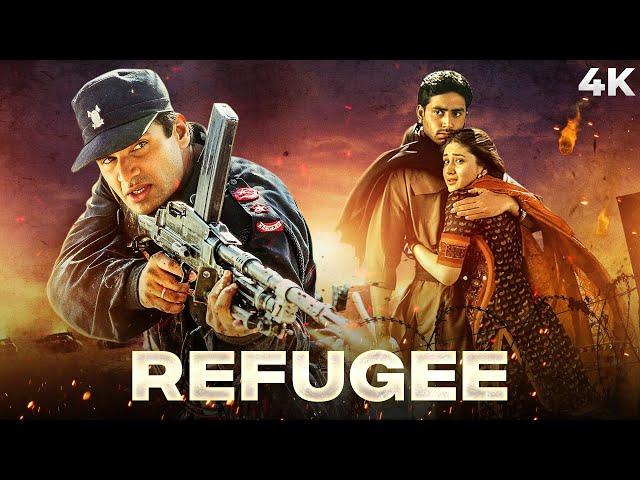 Refugee 4K Full Movie ( रेफ्युजी ) Abhishek Bachchan & Kareena Kapoor | Blockbuster Hindi Movie