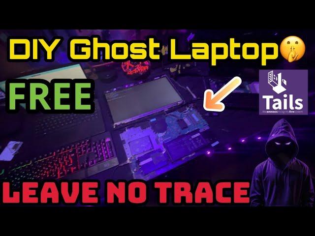 Build a Ghost Untraceable Laptop: Ultimate Guide to Online Anonymity and Privacy! DIY