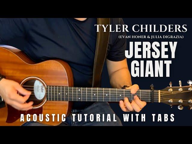 Jersey Giant Tyler Childers Guitar Lesson with Tabs | Evan Honer & Julia DiGrazia Version