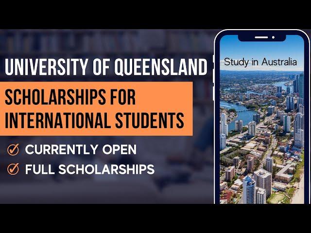 University of Queensland Scholarships for International Students | Study in Australia