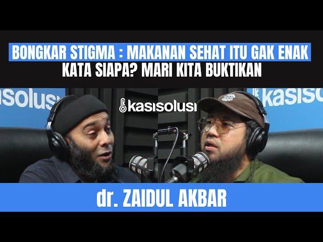 BANYAK YANG GAK TAU! INILAH MAKANAN SEHAT KHUSUS PENGUSAHA AGAR JUALAN ON TERUS - dr. Zaidul Akbar