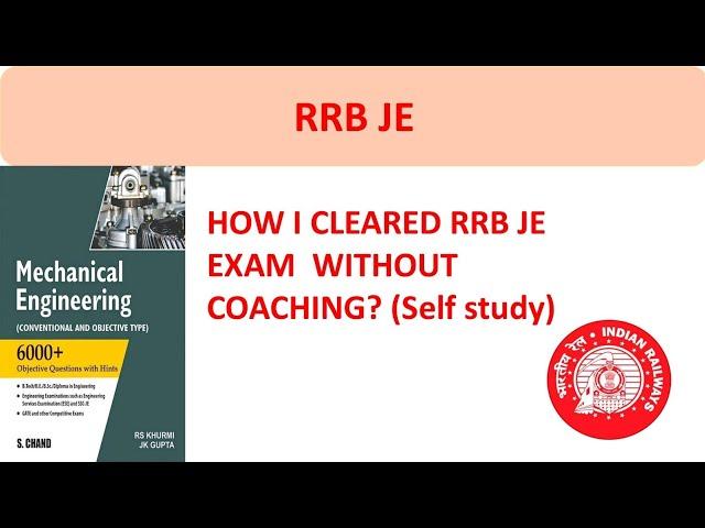 HOW I CLEARED RRB JE WITH SELF STUDY /SUCCESS STRATEGY/ BOOKS FOR PREPARATION/RRB JE /MECHANICAL