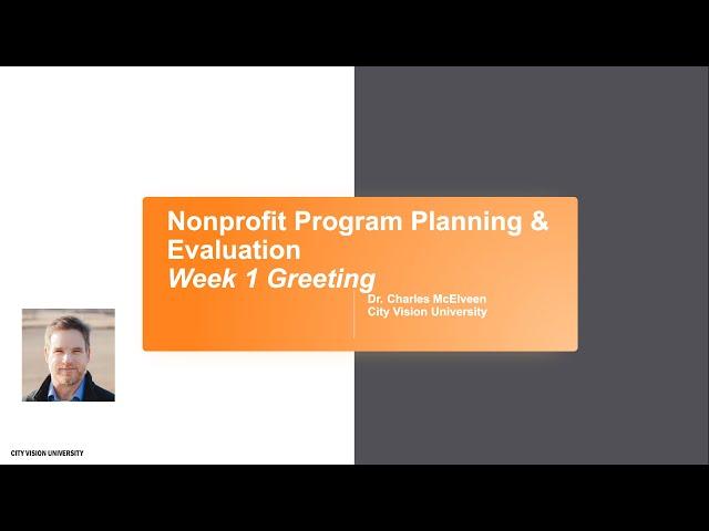 Nonprofit Program Planning and Evaluation Week 1 Connecting