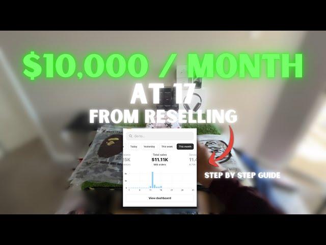 How to Resell in 2025 (FREE RESELL GUIDE) *$10,000 Monthly Profits*