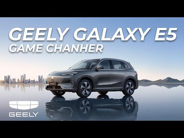 Geely Galaxy E5 - Game changer!