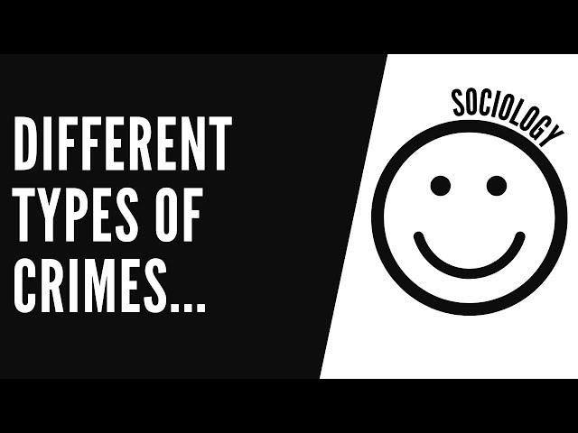 What are the different types of crimes?