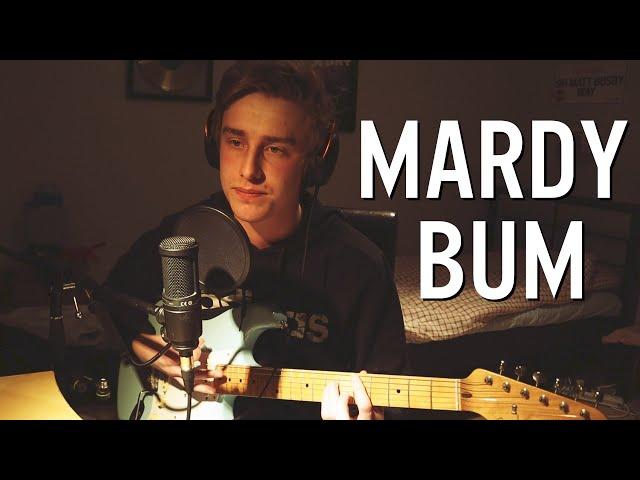 Mardy Bum - Arctic Monkeys (Cover)