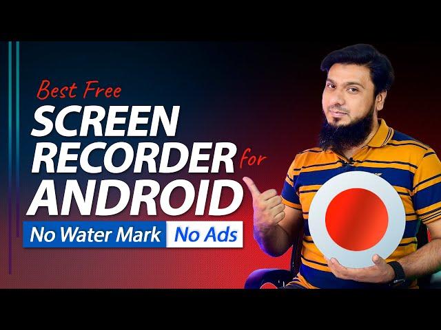 Best Free Screen Recorder for Android 2022 | No Watermark No Ads in Recording