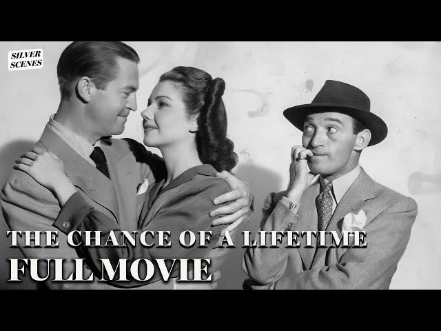 The Chance Of A Lifetime | Full Movie | Silver Scenes