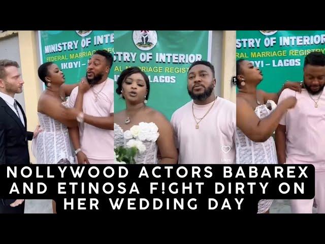 Nollywood Actors Babarex And Etinosa F!ght Dirty On Her Wedding Day.