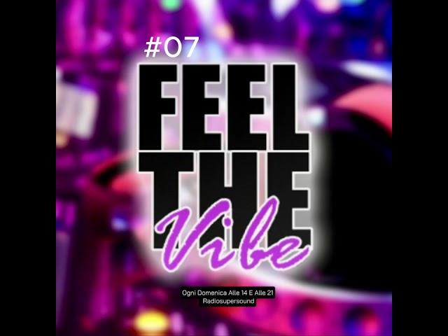 Mix In The vibe - 02 Febbraio 2025 (Radiosupersound Feel The Vibe)