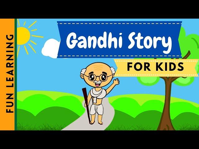 The life story of Mahatma Gandhi | Father of Nation | India | Kids Light Up!