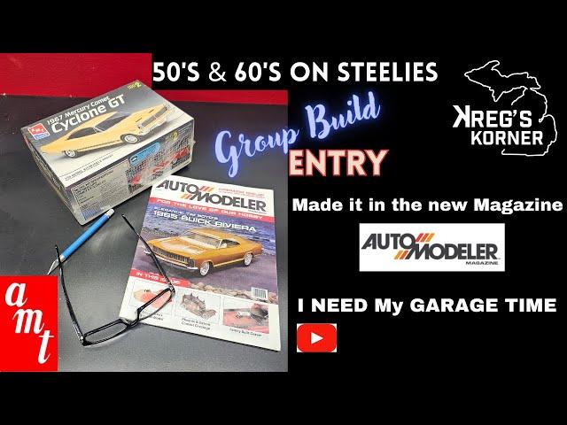 STEELIES GROUP BUILD ENTRY, NEW MAGAZINE! #modelcars #amtmodelkits