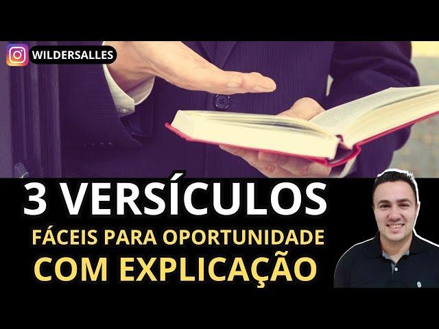 3 VERSICULOS FÁCEIS PARA OPORTUNIDADE COM EXPLICAÇÃO