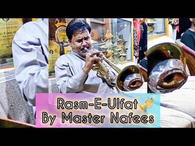 Rasm E Ulfat  By Master Nafees Shri Punjab Band DELHI  2024