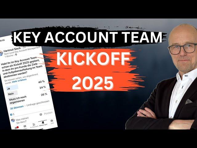 Wie kann ich ein Key Account Team / Tandem Kickoff strukturieren?