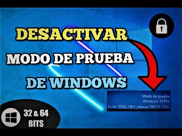 Cómo Desactivar el Modo de Prueba en Windows 7, 8/8.1 y 10