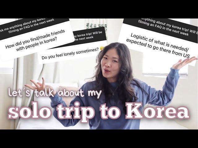 solo travel in korea  FAQ | solo female travel tips