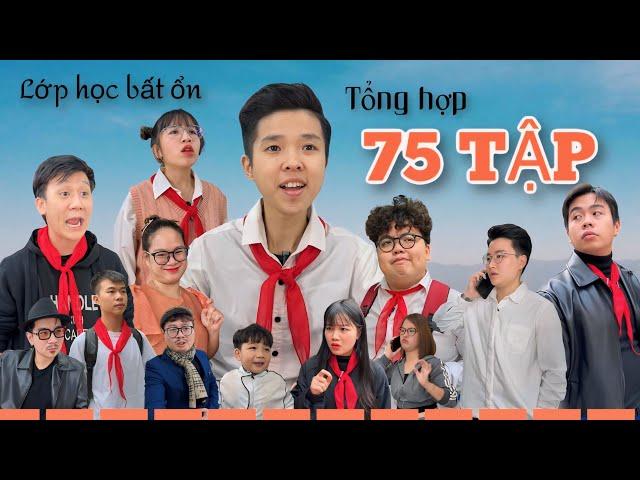 Lớp học bất ổn Full 75 tập | Tôm channel official (Tổng hợp hài học đường)