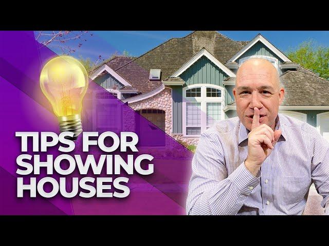 Tips for Showing Houses