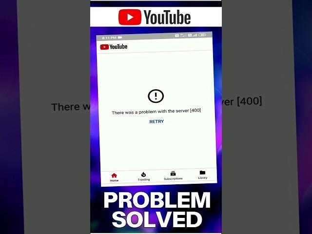 youtube problem server 400 | there was a problem with the server 400 #shorts #short #viralvideo