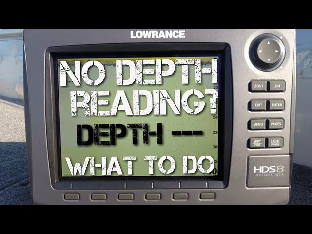 No Depth Reading on Fishfinder - How to Troubleshoot