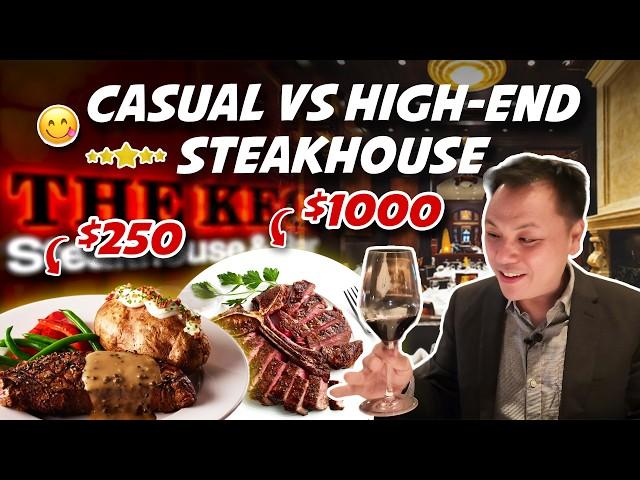 $250 Vs $1,000 STEAKHOUSE SHOWDOWN - Casual & High-End Steak Dining Experience.