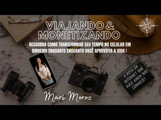 AULA - VIAJANDO & MONETIZANDO