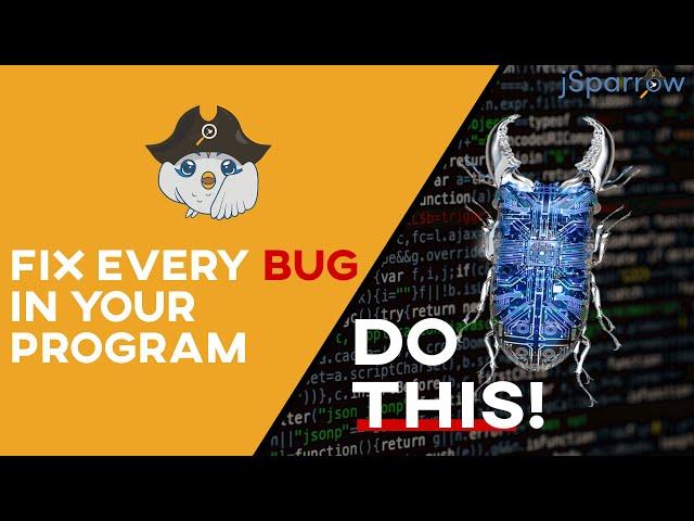 How to Fix Every Bug in Your Program