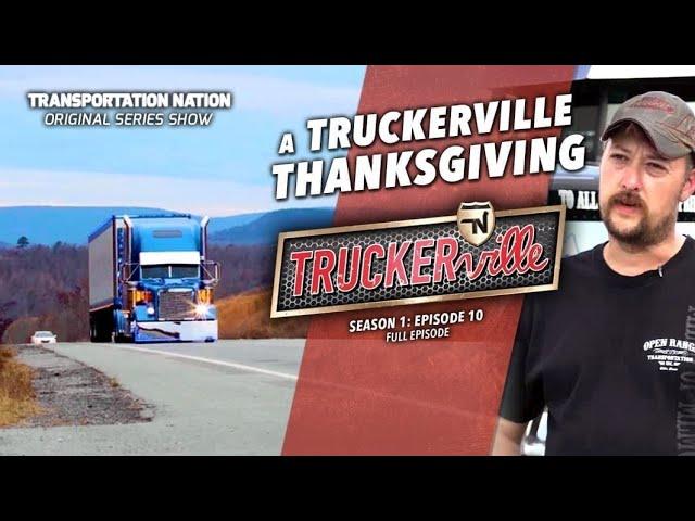 A TRUCKERVILLE Thanksgiving
