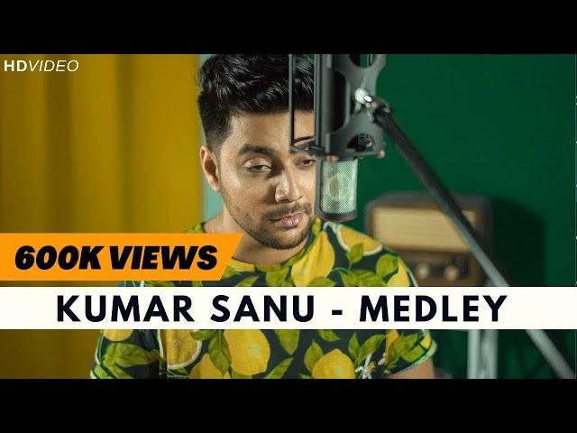 Kumar Sanu Medley | 90s Superhit Hindi Songs Mashup | Siddharth Slathia