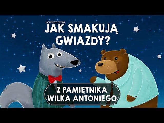 Z PAMIĘTNIKA WILKA ANTONIEGO, CZĘŚĆ 2 - Bajkowisko - bajki dla dzieci (audiobook)