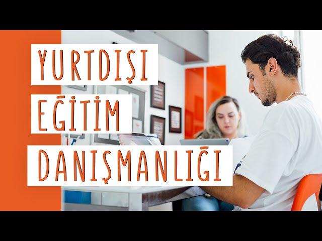 Yurtdışı Eğitim Danışmanlığı Nedir? Başvuru Süreci Nasıl Yürütülür?