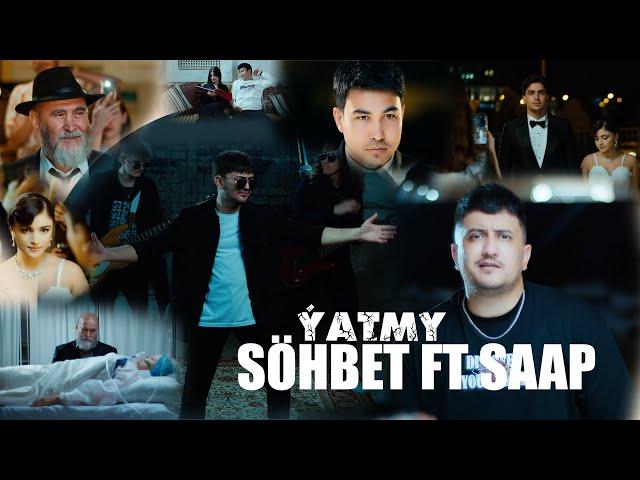 SOHBET JUMAYEW ft SAAP ,,Indi Yatmy,, official video 2024