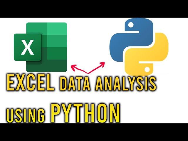 How to use Python Programming with Excel data & analysis