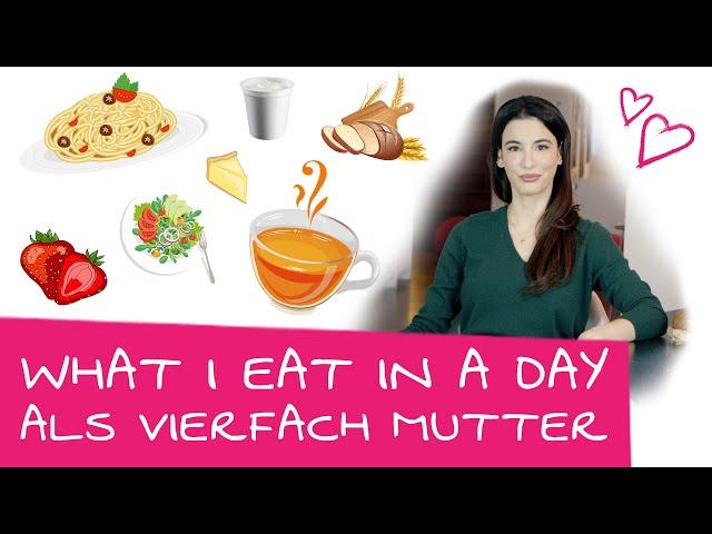 What I eat in a day: Was ich als Mama an einem Tag esse | Food Vlog