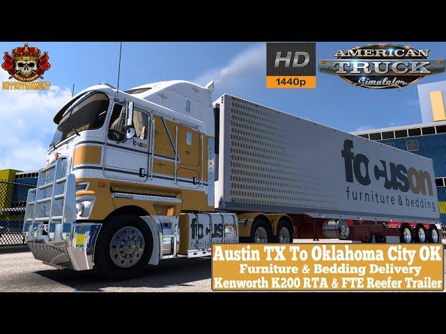 ATS 1.53 | Austin TX To Oklahoma City OK | Kenworth K200 RTA & FTE Reefer Trailer #scssoftware