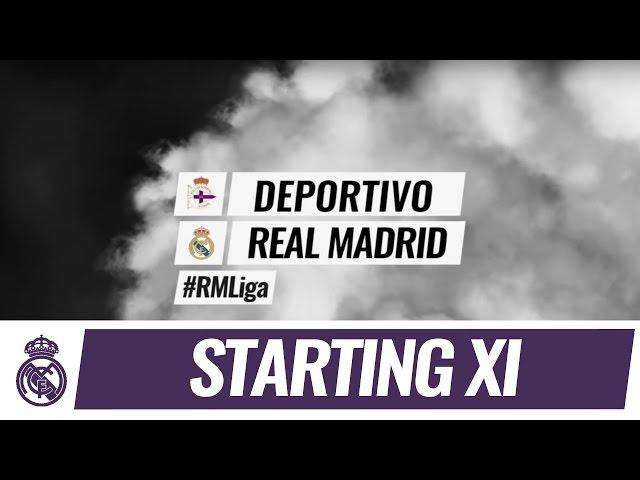 Our starting XI  Deportivo