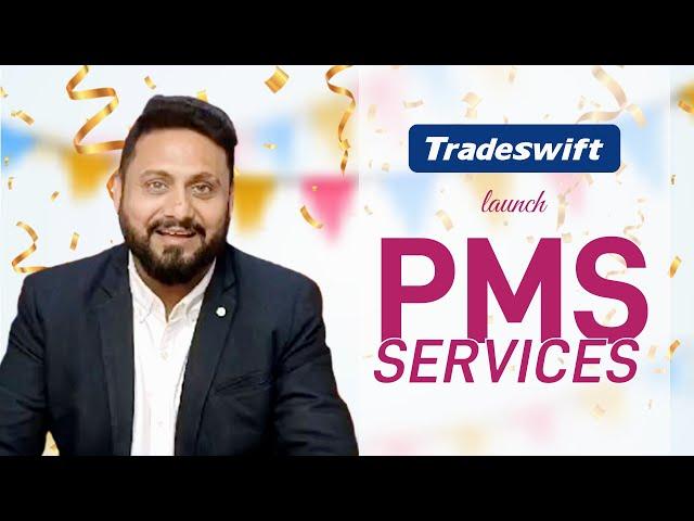 Another Feather in the Cap, @Tradeswift1 Announces the Launch of its PMS Services  !!
